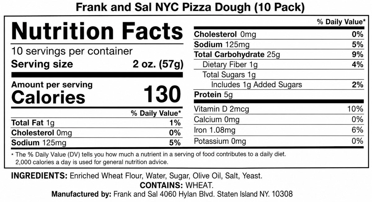A Nutrition Facts label for Frank and Sal NYC Pizza Dough, showing a 10-pack serving size of 2 oz (57g) with 130 calories per serving. The label includes nutritional information and ingredients for enriched wheat flour, water, sugar, olive oil, salt, and yeast.