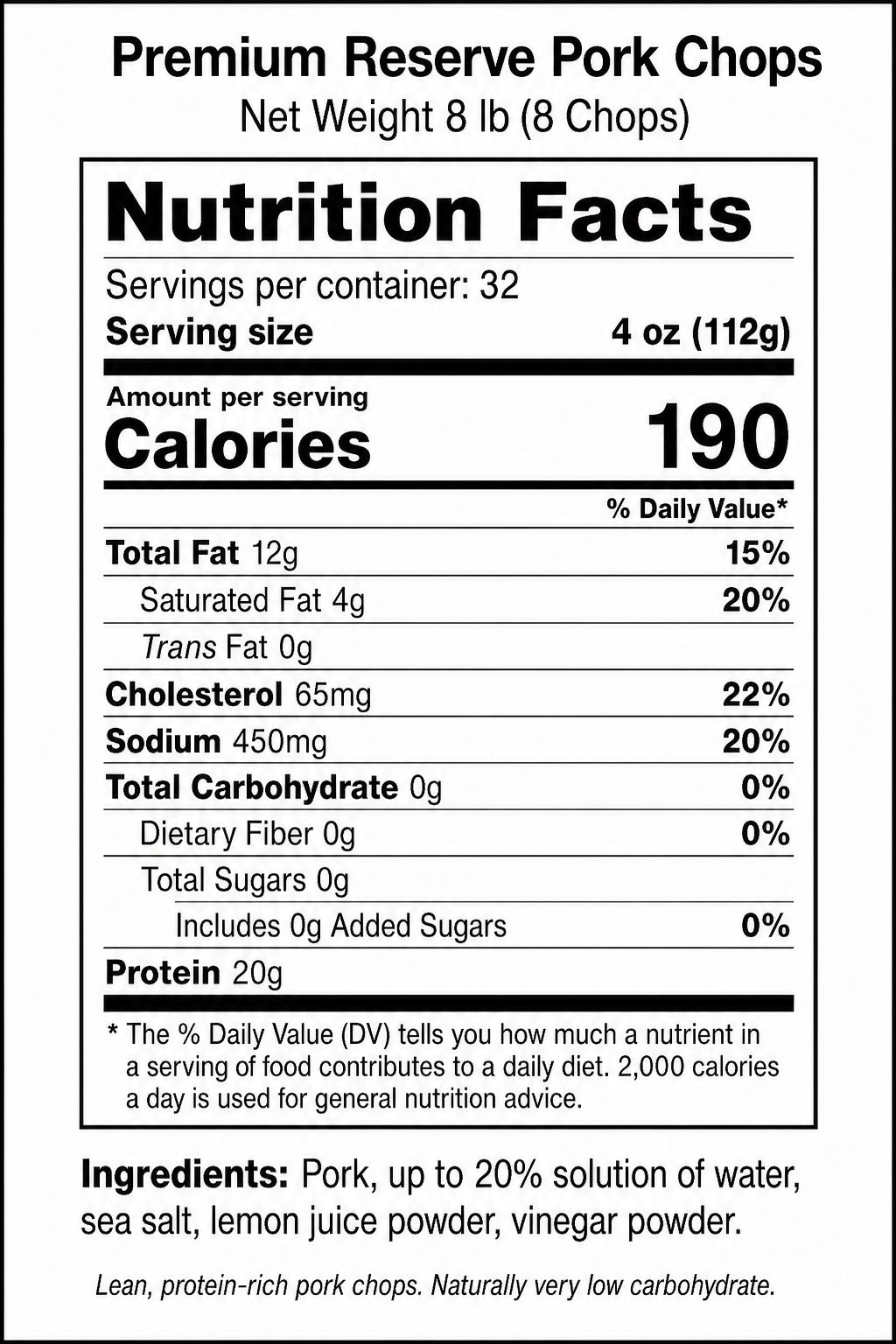 Nutrition facts label for premium reserve pork chops with detailed calorie count and nutritional information.